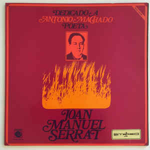 Joan Manuel Serrat – Dedicado A Antonio Machado, Poeta (1969)