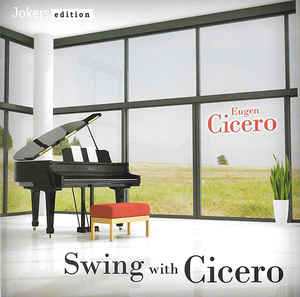 Eugen Cicero – Swing With Cicero (2010)