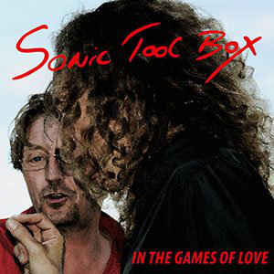 Sonic Tool Box – In The Games Of Love (2014)
