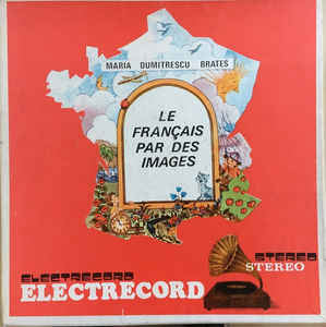 Maria Dumitrescu Brates* – Le Français Par Des Images (1987)