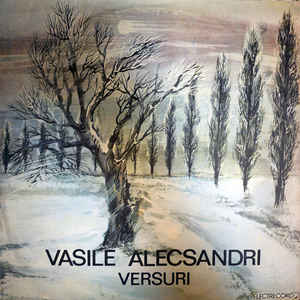 Vasile Alecsandri – Versuri (1990)