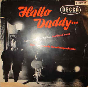 Jo Langenberg und Franz Josef Breuer – Hallo Daddy... (Jonny Und Pat Helfen Scotland Yard)