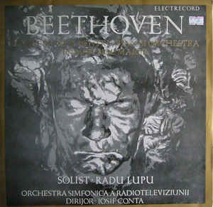 Beethoven* / Solist • Radu Lupu , Orchestra Simfonică A Radioteleviziunii* , Dirijor • Iosif Conta – Concert Nr. 5 Pentru Pian Și Orchestră În Mi Bemol Major, Op. 73 („Imperial“) (1970)