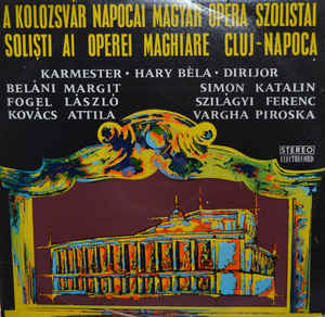 Various – Solisti Ai Operei Maghiare Cluj Napoca