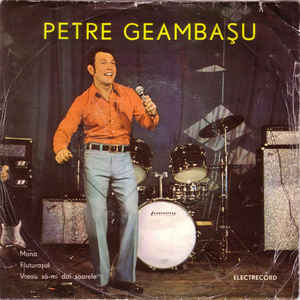 Petre Geambașu – Mona / Fluturașul / Vreau Să-mi Dai Soarele (1976)