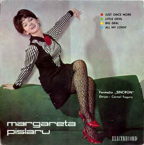 Margareta Pîslaru* , Formația „Sincron“* Dirijor : Cornel Fugaru – ● Just Once More ● Little Devil ● Big Deal ● All My Lovin' (1967)