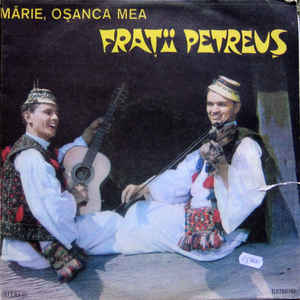 Frații Petreuș – Mărie, Oșanca Mea