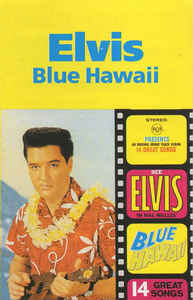 Elvis Presley – Blue Hawaii