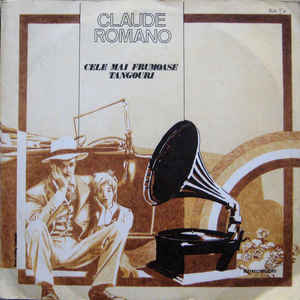 Claude Romano – Cele Mai Frumoase Tangouri (1980)