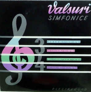 Orchestra Simfonică A Filarmonicii De Stat « George Enescu »* Dirijor : Mircea Basarab – Valsuri Simfonice (1959)