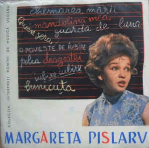 Margareta Pîslarv* – O Poveste De Iubire / Polca Dragostei / Iubire, Iubire / Bunicuța