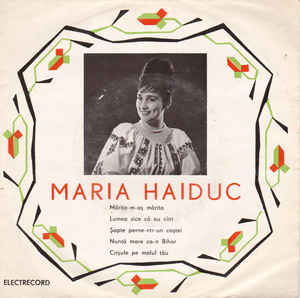 Maria Haiduc – Mărita-m-aș Mărita (1975)