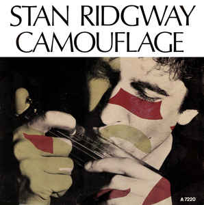 Stan Ridgway – Camouflage (1986)
