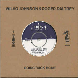 Wilko Johnson & Roger Daltrey – Going Back Home (2014)