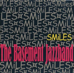 The Basement Jazzband ‎– Smiles  (2001)     CD