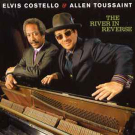 Elvis Costello & Allen Toussaint ‎– The River In Reverse  (2006)     CD
