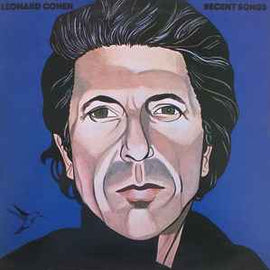 Leonard Cohen ‎– Recent Songs  (1979)     LP