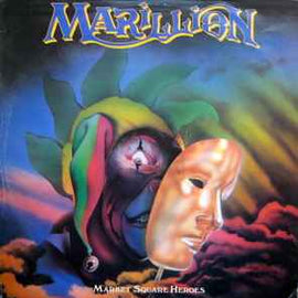 Marillion ‎– Market Square Heroes  (1982)    12"