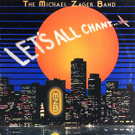 The Michael Zager Band – Let's All Chant  (1978)