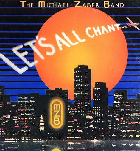 The Michael Zager Band – Let's All Chant  (1978)