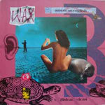Wax* ‎– American English  (1987)