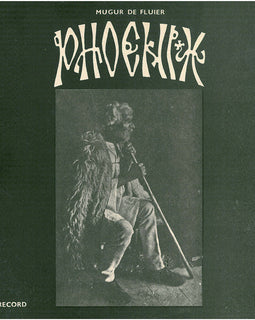 Phoenix – Mugur De Fluier     LP