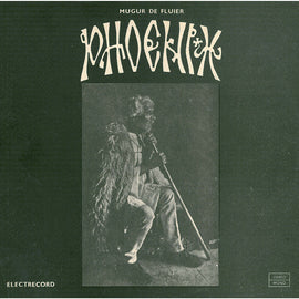 Phoenix – Mugur De Fluier     LP