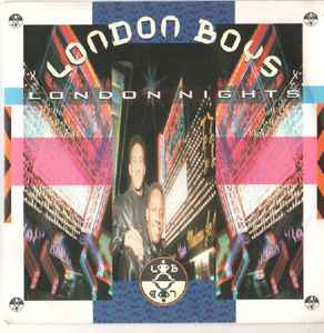 London Boys ‎– London Nights  (1989)     7"