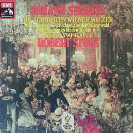 Johann Strauss* - Wiener Symphoniker, Robert Stolz ‎– Die Schönsten Wiener Walzer