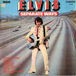 Elvis* ‎– Separate Ways  (1974)