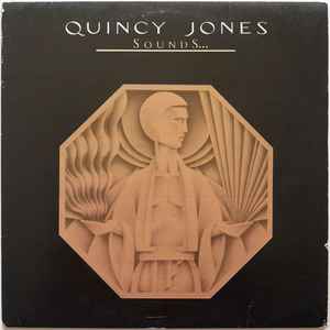 Quincy Jones ‎– Sounds ... And Stuff Like That!!  (1978)