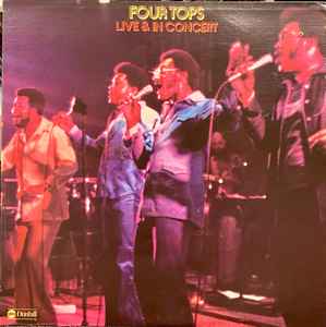 Four Tops ‎– Live & In Concert  (1974)