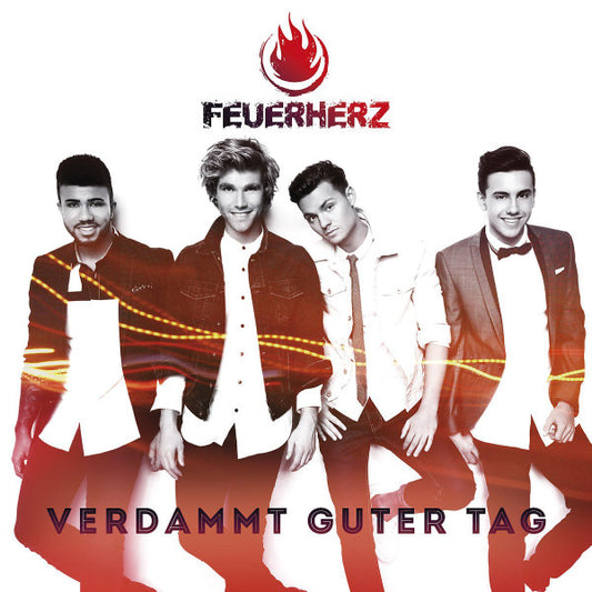 Feuerherz – Verdammt Guter Tag  (2015)     CD