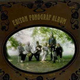 Fonográf ‎– Edison Fonográf Album  (1977)