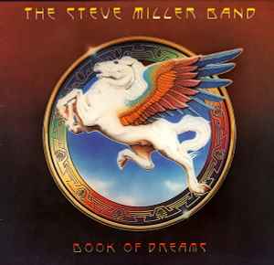The Steve Miller Band* ‎– Book Of Dreams  (1977)