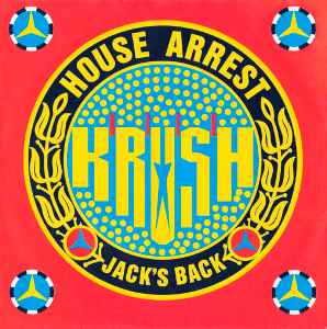 Krush ‎– House Arrest  (1987)     7"