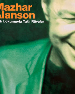 Mazhar Alanson – Türk Lokumuyla Tatlı Rüyalar  (2002)     CD