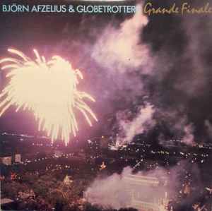 Björn Afzelius & Globetrotters ‎– Grande Finale  (1988)