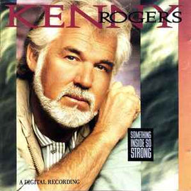 Kenny Rogers ‎– Something Inside So Strong  (1989)     CD