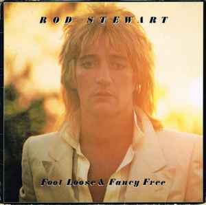 Rod Stewart ‎– Foot Loose & Fancy Free  (1977)     LP