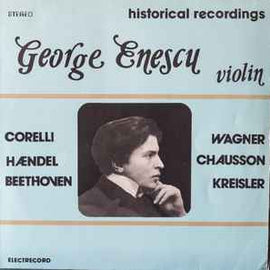 George Enescu ‎– Historical Recordings  (1985)