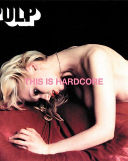 Pulp ‎– This Is Hardcore  (1998)     CD