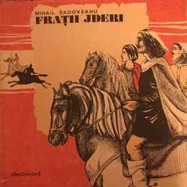 Mihail Sadoveanu ‎– Frații Jderi  (1989)