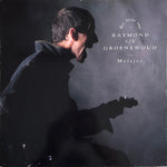 Raymond v/h Groenewoud* – Meisjes: Het Beste Van Raymond v/h Groenewoud  (1990)     LP