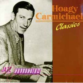 Hoagy Carmichael ‎– Classics  (1989)     CD