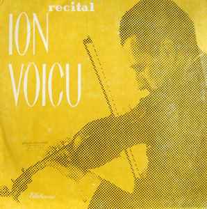 Ion Voicu ‎– Recital Ion Voicu