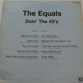 The Equals ‎– Doin' The 45's  (1984)