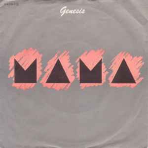 Genesis ‎– Mama  (1983)     7"