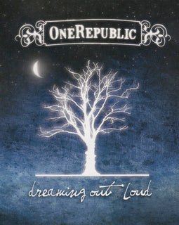 OneRepublic – Dreaming Out Loud  (2007)     CD