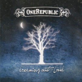 OneRepublic – Dreaming Out Loud  (2007)     CD